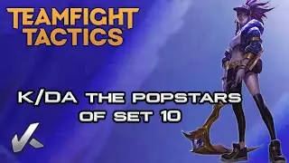 TFT K/DA Build Set 10 | Gameplay [No Commentary]