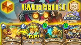 87% Winrate Aura Paladin 2.0 Deck To Craft Right Now At Across the Timeways Min-Set | Hearthstone