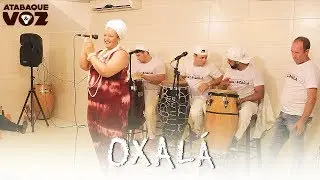 Atabaque & Voz - Oxal&agrave; - Canto para Oxal&agrave; (Ao Vivo)
