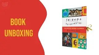 Friends, The One with the Surprises Advent Calendar - Book Unboxing