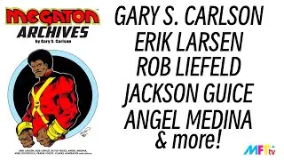 Megaton Archives Vol. 1 by Gary S. Carlson & Friends
