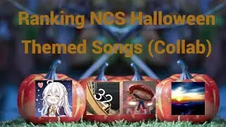 (Halloween Special) Ranking NCS Halloween Themed Songs