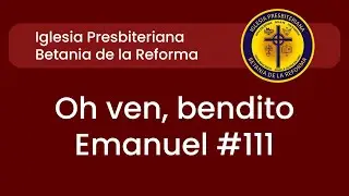 111 Oh ven, bendito Emanuel (Instrumental)