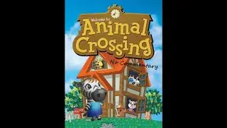 Animal Crossing Part 484 No Commentary