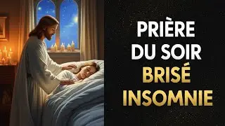Brise les liens de l'insomnie maintenant | Prière du soir