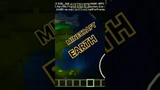 Our planet earth in Minecraft world
