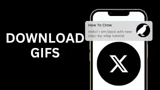 How to Download Gifs From X (Twitter)