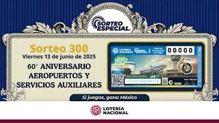 SORTEO ESPECIAL No. 300: Celebrando el 60 Aniversario del ASA 🇲🇽✨✈️