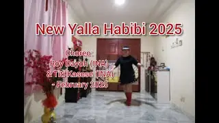 New Yalla Habibi 2025 - Line Dance (Roy Dayoh (INA) & Titi Kasese (INA) - February 2025)