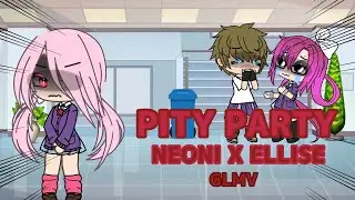 Pity Party || Gacha Life Music Video || GLMV || OG!!