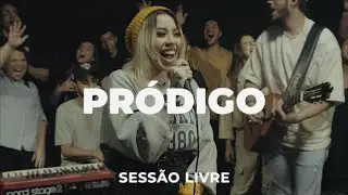 Pr&oacute;digo | Julliany Souza | SESS&Atilde;O LIVRE