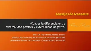 &iquest;Cu&aacute;l es la diferencia entre externalidad positiva y externalidad negativa?