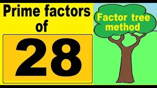 Prime factors of 28.