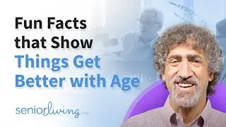 Fun Facts about Seniors that Show Things Get Better with Age