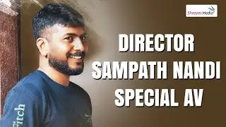 Director Sampath Nandi Special AV | Celebrities About Sampath Nandi | Shreyas Media