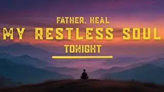 Trade Your Racing Thoughts for God's Rest, This Prayer Calms Every Storm | Night Prayer