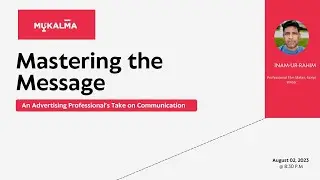 Unlocking Effective Communication: Expert Insights from an Advertising Specialist | Mukalma 2.0