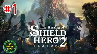 Rising of the Shield Hero |￼ Season 2 Episode 1￼ English Sub Live Review