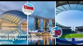 Why small countries like Qatar, Singapore & Switzerland hold big Power in Global Markets?