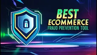 Best Ecommerce Fraud Prevention Tool - Ecommerce Fraud Prevention Tool