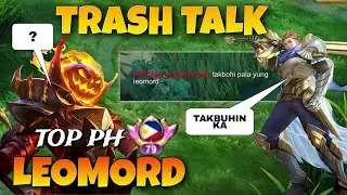 LEOMORD VS ALUCARD IN MYTHICAL GLORY (TRASH TALK ME) | TOP PH LEOMORD 2023