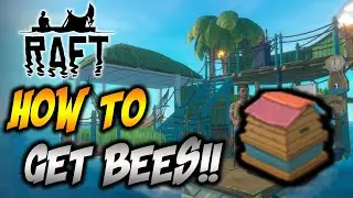 How to Capture Bees and Look After Them in Raft!!