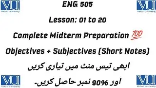 ENG 505 Midterm Preparation 2025 / Vu Midterm Preparation / Most Important Questions / Correct 💯