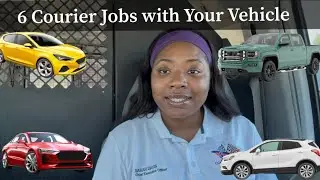 Courier Jobs Using Your Own Car: 6 Companies