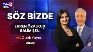 #CANLI Evren Özalkuş ve Salim Şen ile Söz Bizde (22 Ocak 2026)