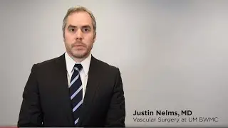 UM BWMC Vascular Surgeon - Dr. Justin Nelms