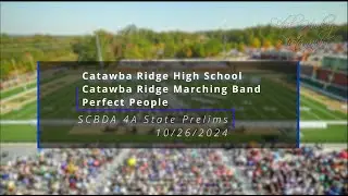 Catawba Ridge High School - Catawba Ridge Marching Band - Perfect People