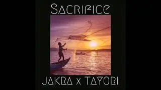 SACRIFICE - Jakra x Tayori (prod. Valious) official audio