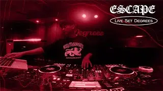 ESCAPE LIVE SET AT DEGREES | HIP-HOP, RNB