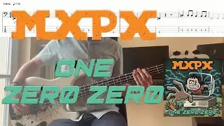 MxPx - One Zero Zero (Bass Cover & Tabs)