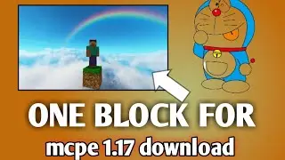 How to download one block in minecraft pe 1.17|how to download mcpe 1.17