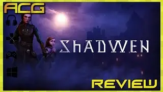 Shadwen Review 