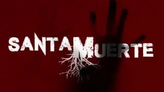 Huron - Santa Muerte (Official Video)