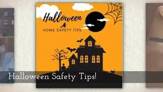 Halloween Safety Tips: Keep your home safe!