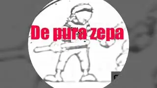De pura zepa-y por que?
