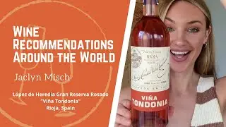 Best Wines Around the World: Rioja, Spain 🇪🇸