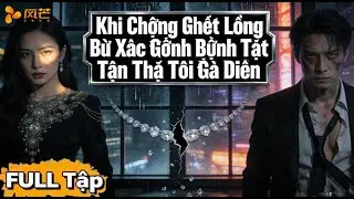 Khi chồng mắc bệnh hiểm nghèo, tôi đã lập một kế hoạch hoàn hảo... | Phim ngắn Trung Quốc