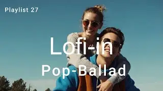Playlist 27 센치한 가을 감성 힐링 팝송 그루~브한 재즈팝ㅣPop & Ballad