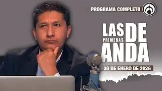 En Vivo | Las Primeras de Anda | Viernes 30 de Enero 2026
