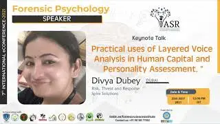 Practical Uses of Layered Voice Analysis in Human Capital and Personality Assessment | Divya Dubey