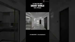 🏡 3.5 BHK for Rent at Smart World, Sector-61 Gurgaon | Call +91 9892518973 | www.simplease.in