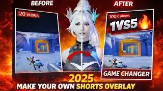 How to Make Professional Shorts Overlay (Mobile & PC) | 2025 Tutorial