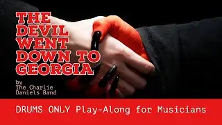 The Devil Went Down to Georgia - FREE DRUMS ONLY BACKING TRACK