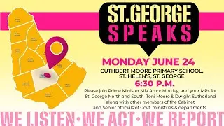 Parish Speaks in St. George at Cuthbert Moore Primary School starting at 6:30 pm AST (June 24, 2024)