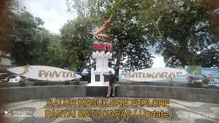 Vlg 47 | Jalur masuk dan Explore Pantai Batu Karas (Update)