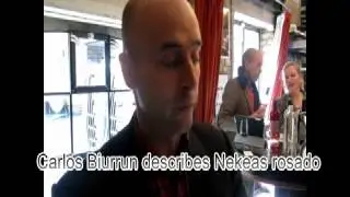 Carlos Biurrun describes Nekeas rosado wine.swf